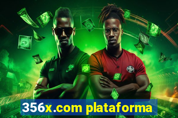 356x.com plataforma